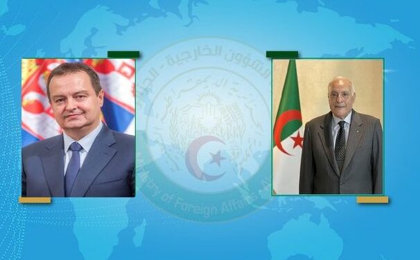 عطاف يتلقى اتصالا هاتفيا من نظيره الصربي
