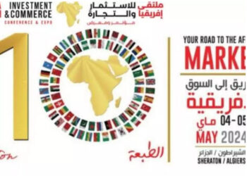 ملتقى إفريقيا للاستثمار والتجارة بالجزائر يومي 4 و5 ماي